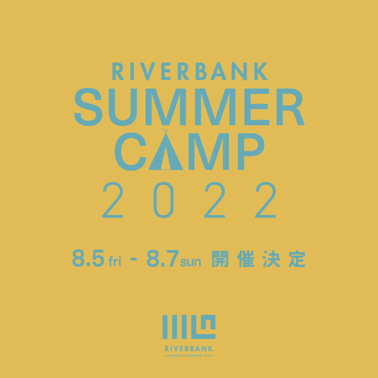 RIVERBANK SUMMER CAMP 2022